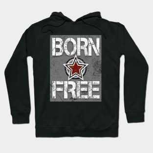 Born free Hoodie